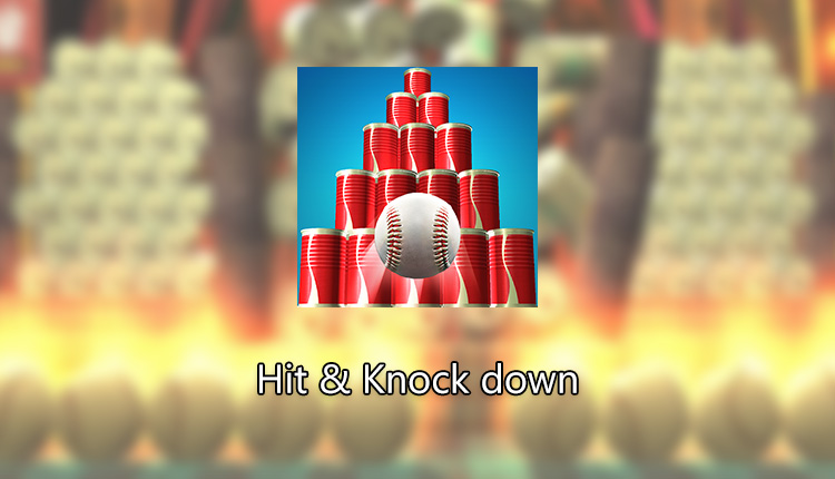 Hit & Knock down