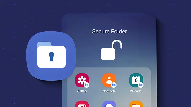 امنیت Secure Folder سامسونگ